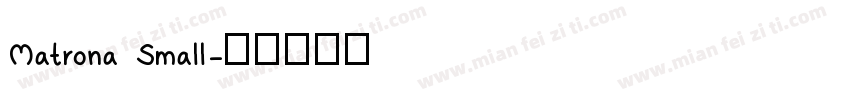 Matrona Small字体转换